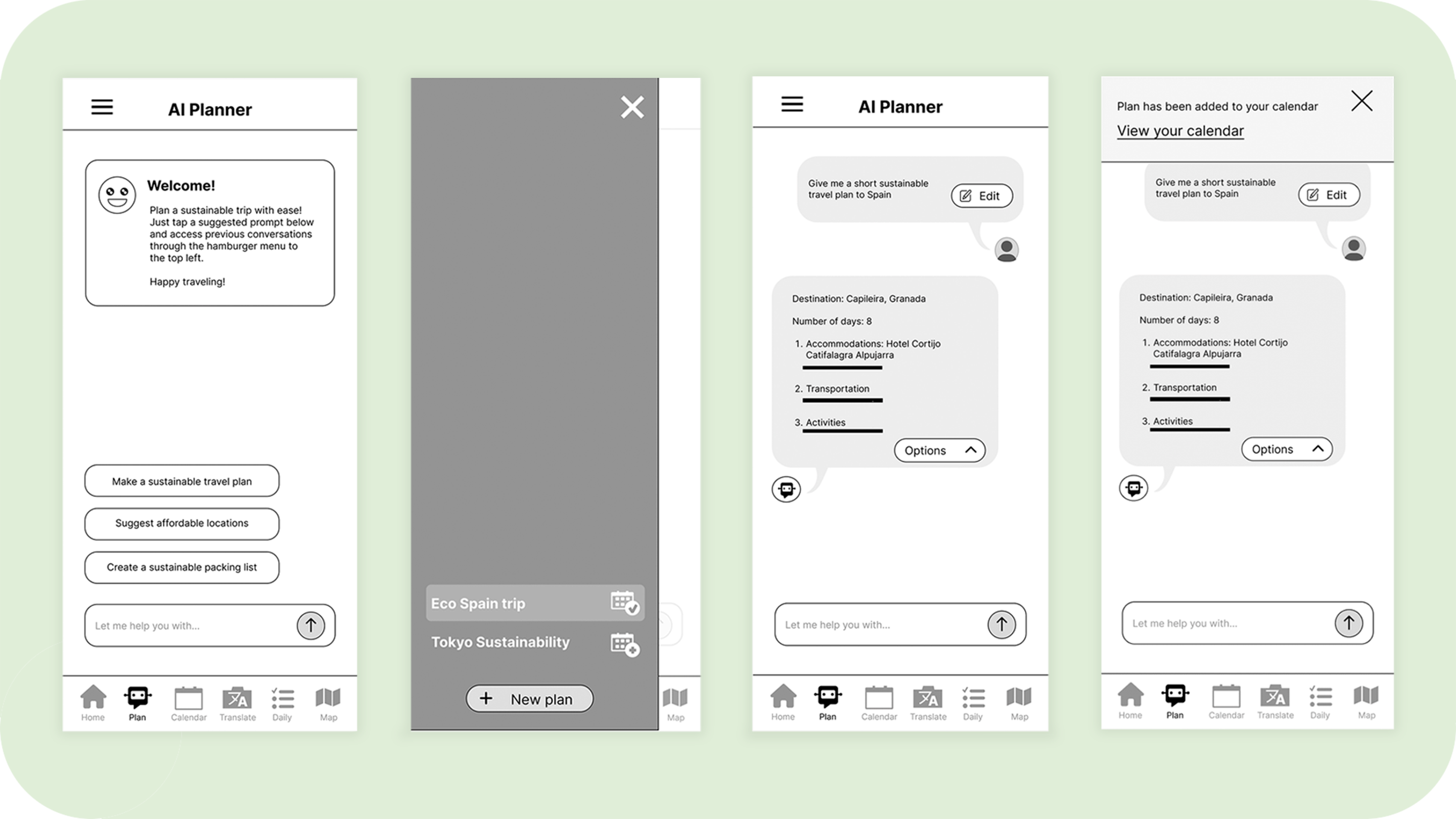 Ai planner Iterations Design iterations done on the ai planner. Empty states has been added to help users get quickly into the app, and the generated areas has been transformed into something akin to a chat, with drop down menus to clean up major actions.
