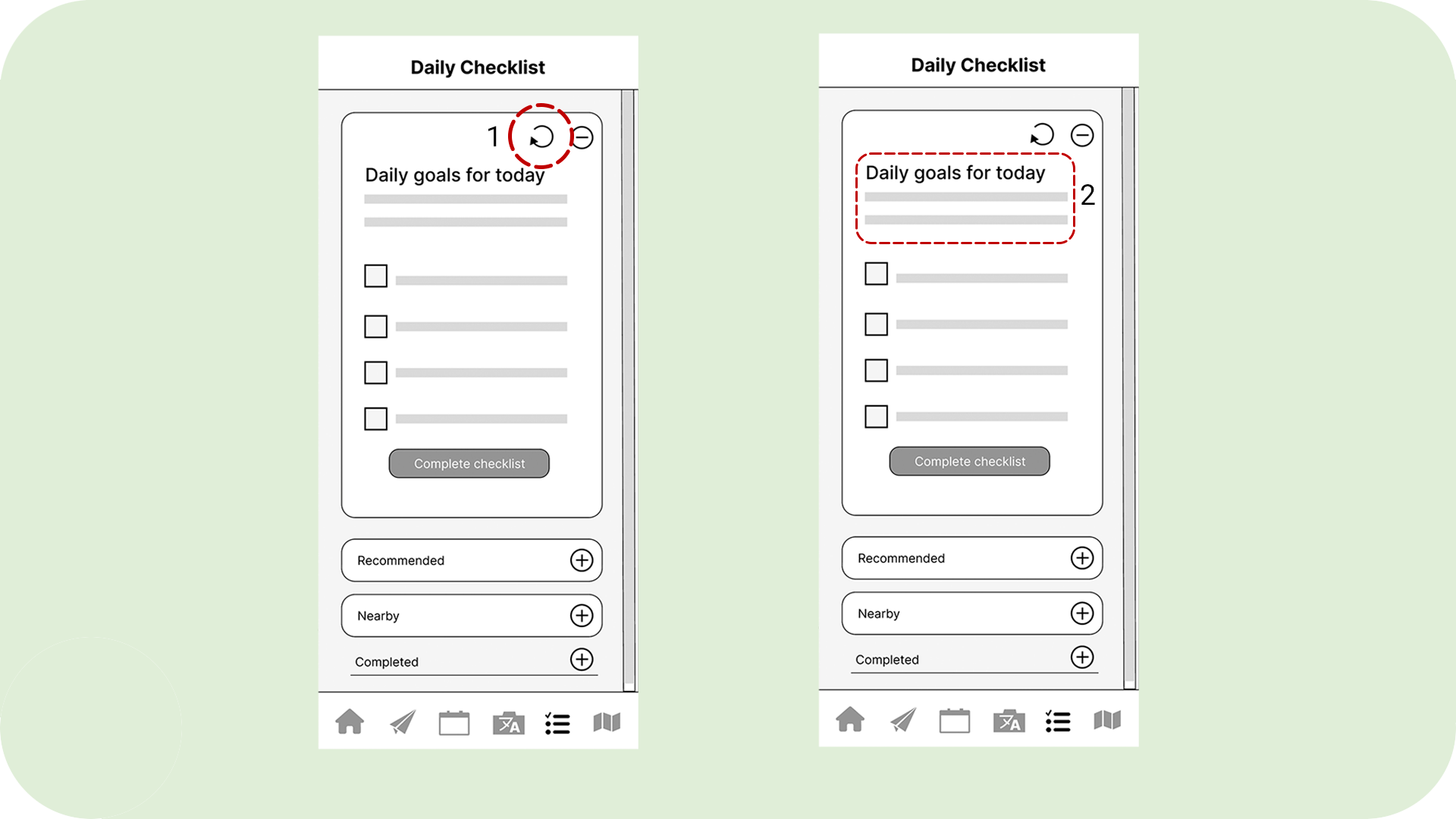 Daily goals checklist bugs Bugs and errors in the Daily Goals Checklist. It shows that the reload button didnt work and showed no content when users tried to tap it